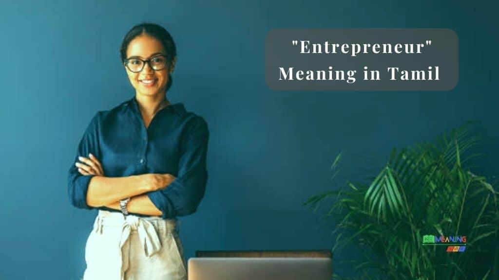 Entrepreneur Meaning in Tamil