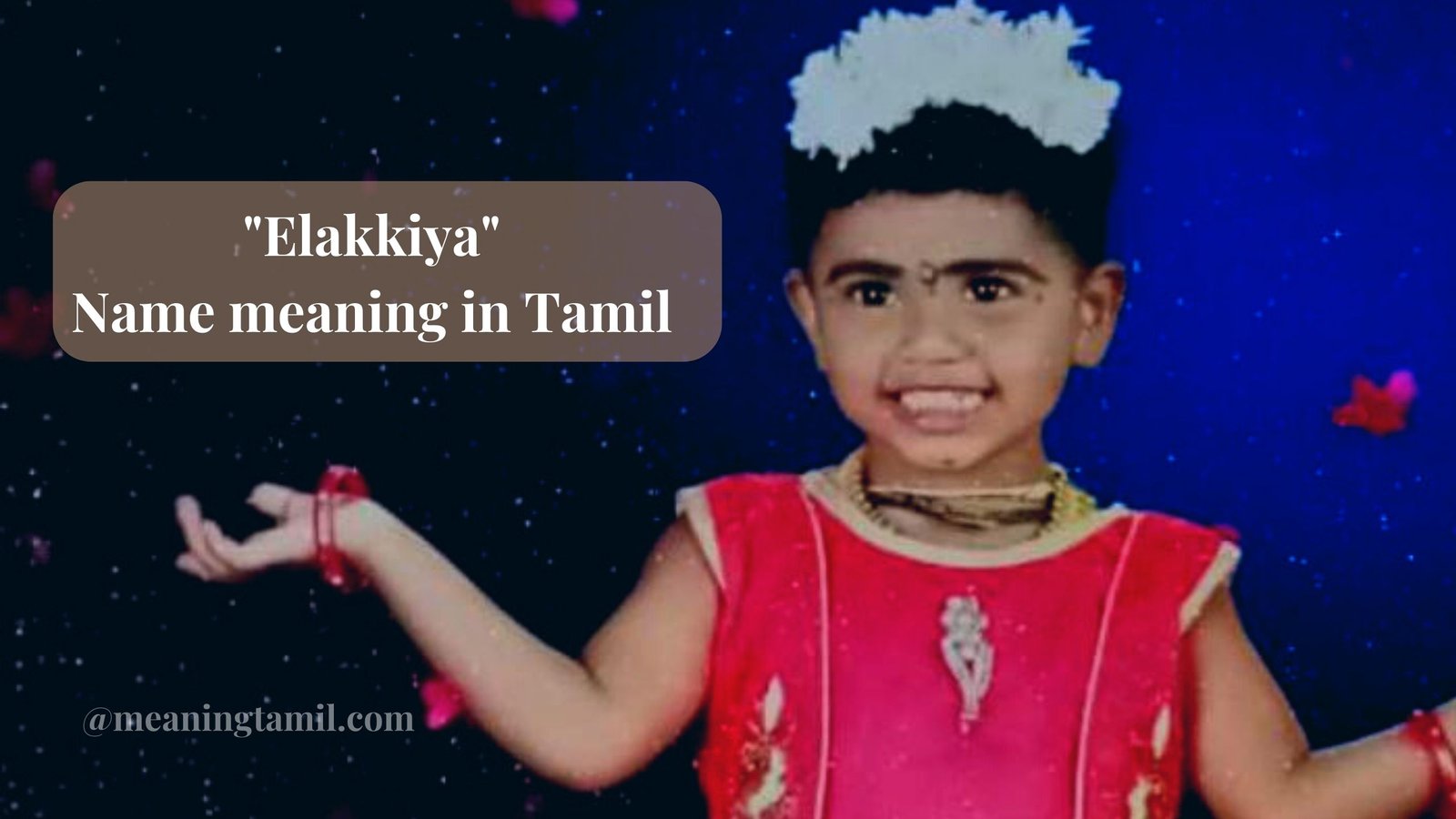 Elakkiya-name-meaning-in-Tamil