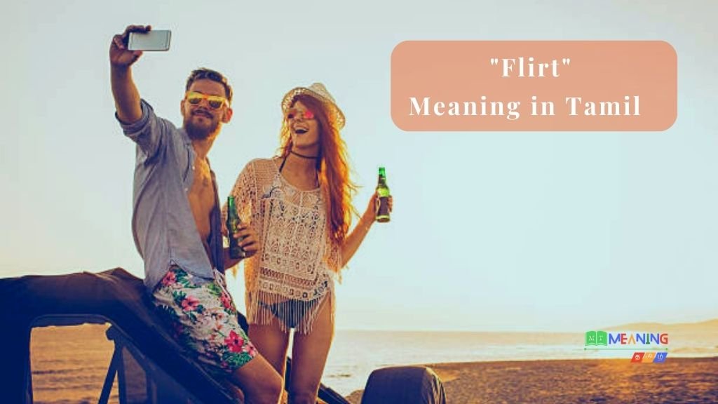 Flirt-meaning-in-Tamil
